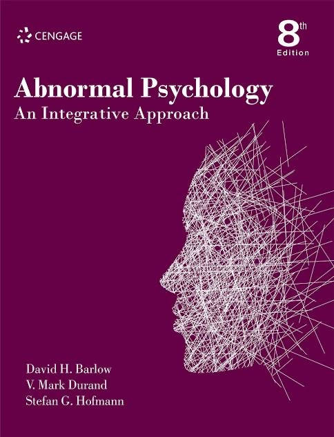 ABNORMAL PSYCHOLOGY : AN INTEGRATIVE